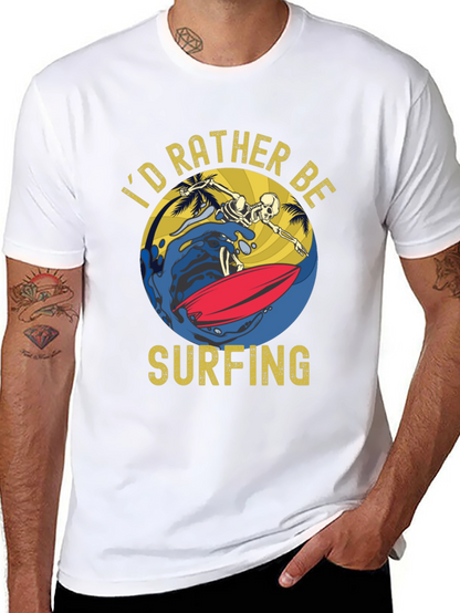 Id Rather Be Surfing T-Shirt