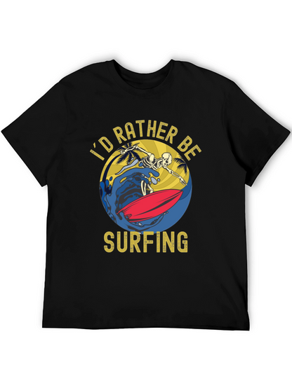 Id Rather Be Surfing T-Shirt
