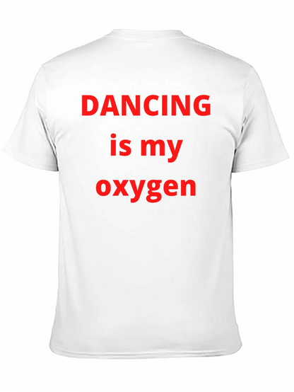 Dancing is My Oxygen Graphic Tee