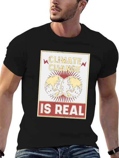 Climate Change is Real T-Shirt