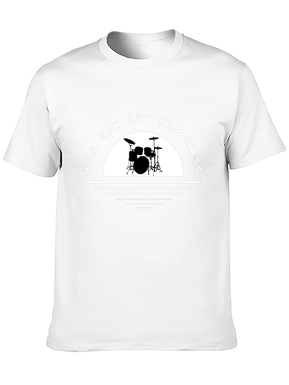 You Can Buy Happiness Drum T-Shirt
