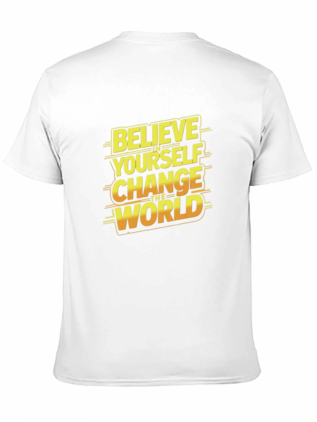 Believe In Yourself Graphic T-Shirt