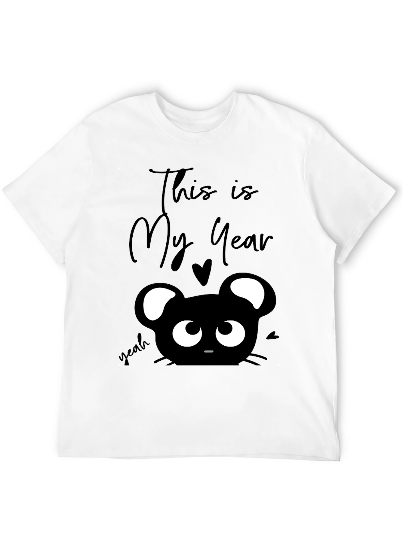 This is My Year Black Graphic T-Shirt