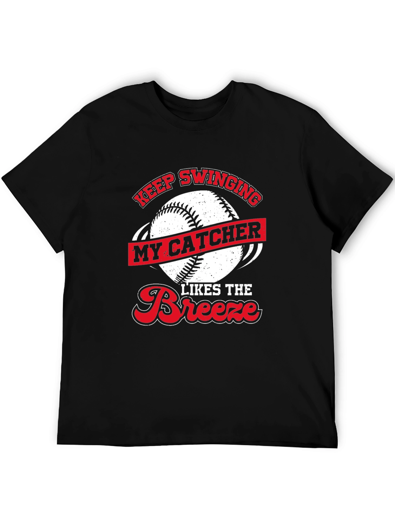 Keep Swinging Baseball Catcher Novelty T-Shirt