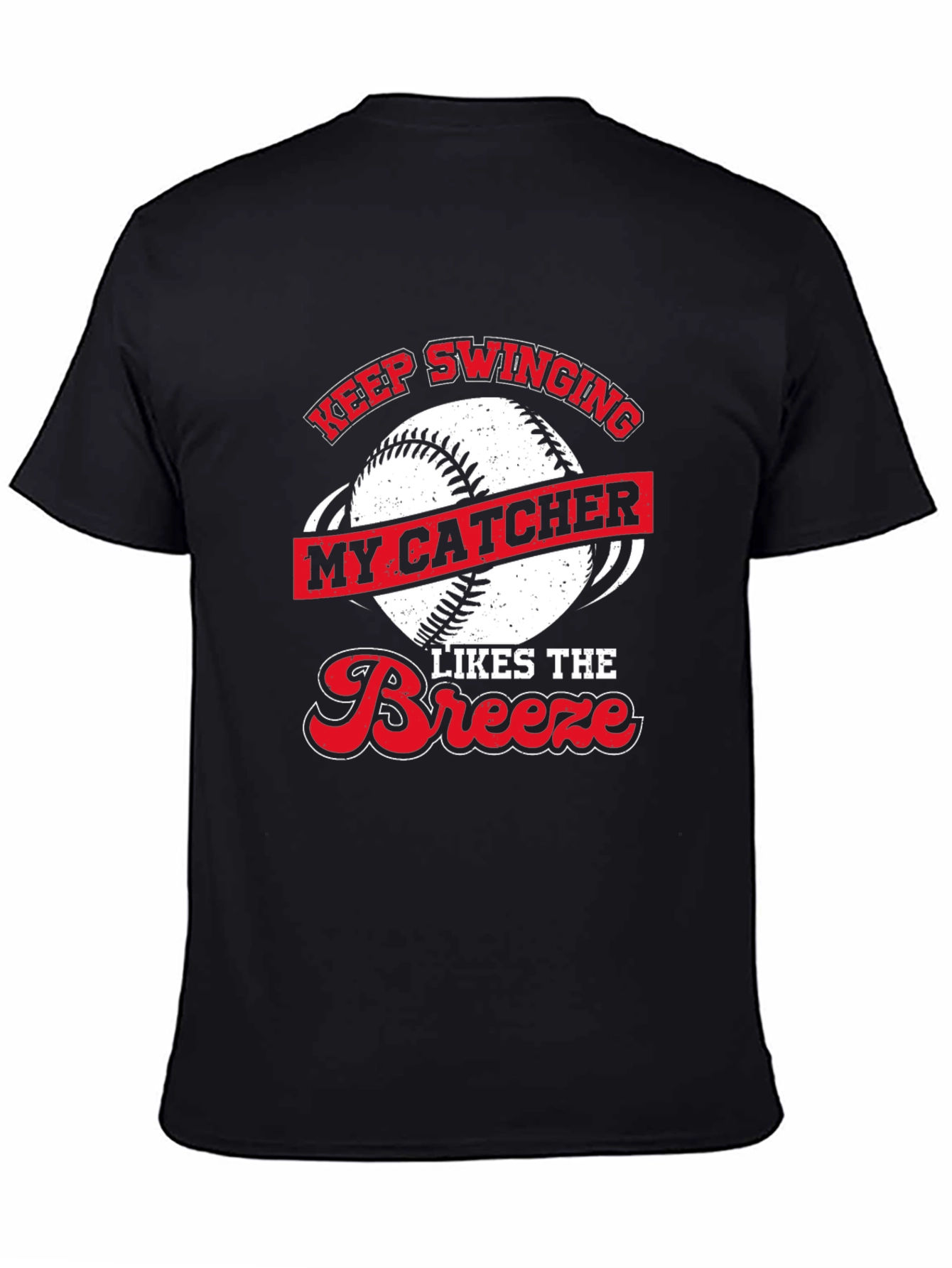 Keep Swinging Baseball Catcher Novelty T-Shirt