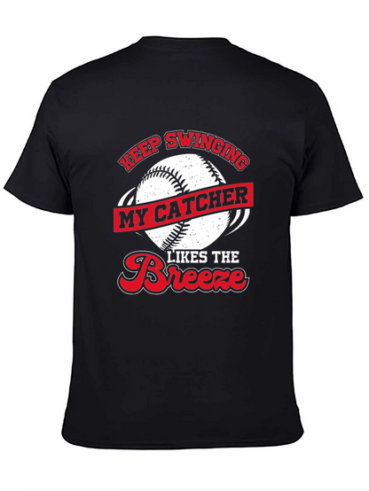 Keep Swinging Baseball Catcher Novelty T-Shirt