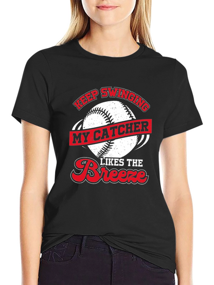 Keep Swinging Baseball Catcher Novelty T-Shirt