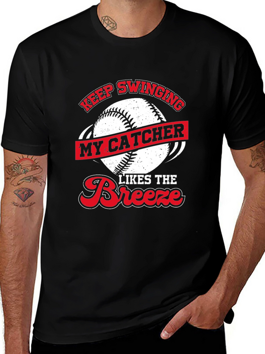 Keep Swinging Baseball Catcher Novelty T-Shirt