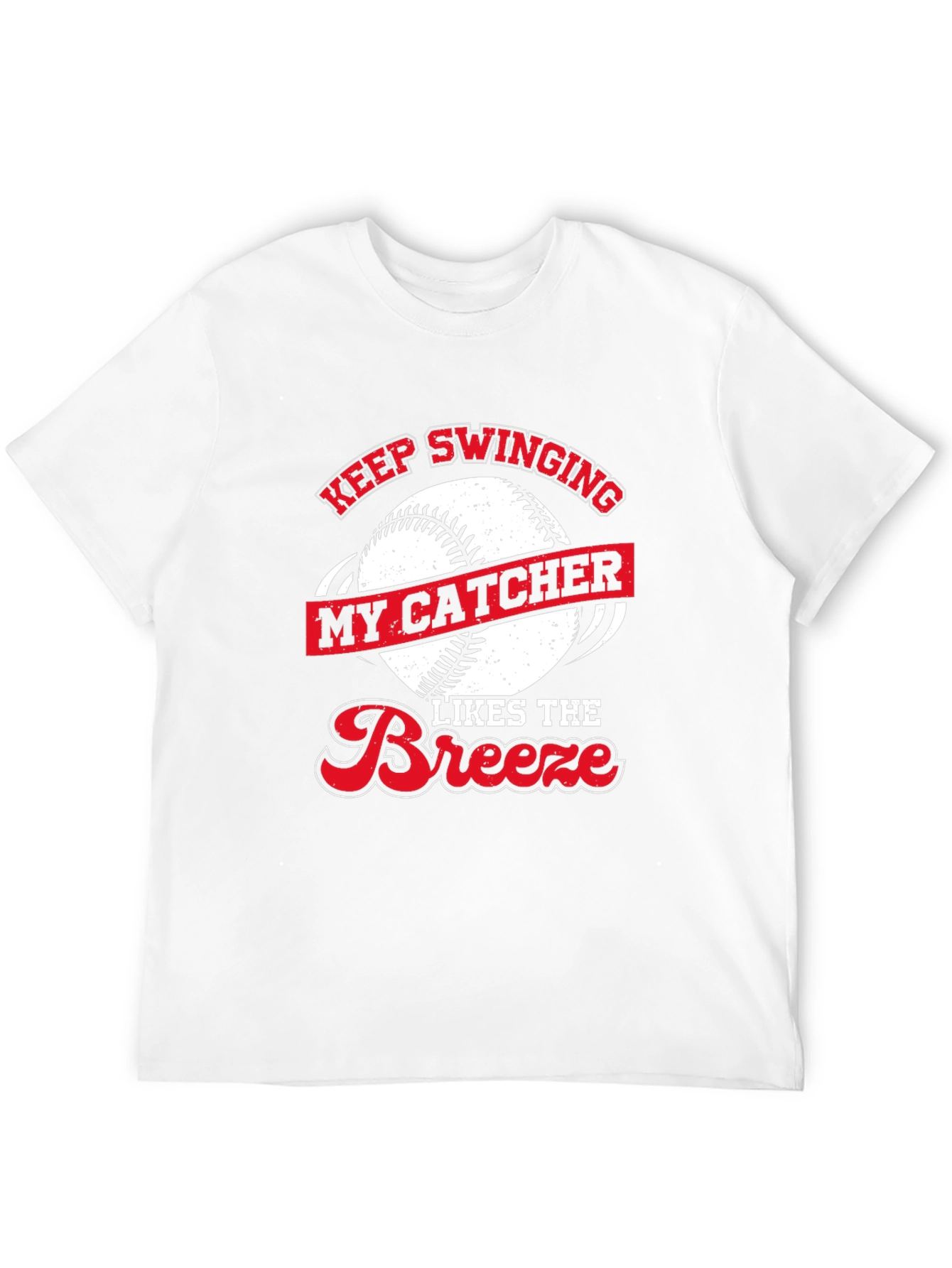 Keep Swinging Baseball Catcher Novelty T-Shirt