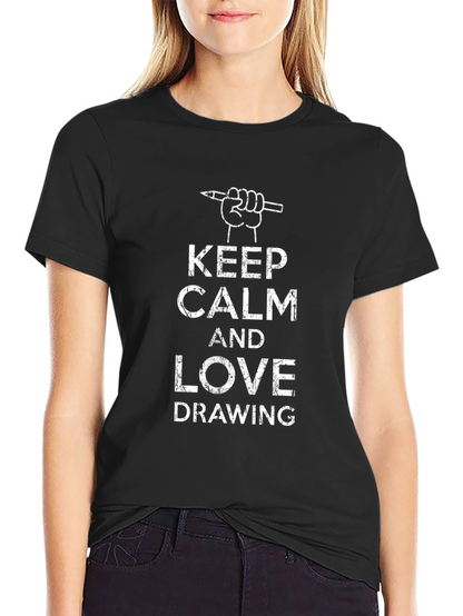 Keep Calm and Love Drawing Graphic Tee