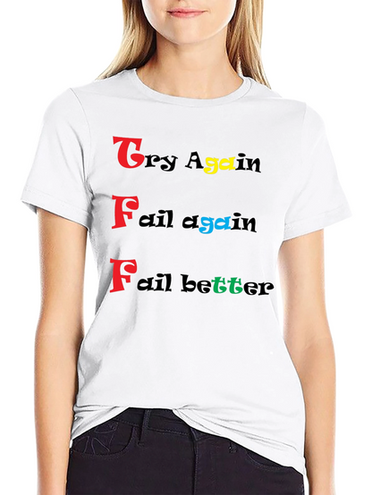 Try Fail Better Graphic Tee