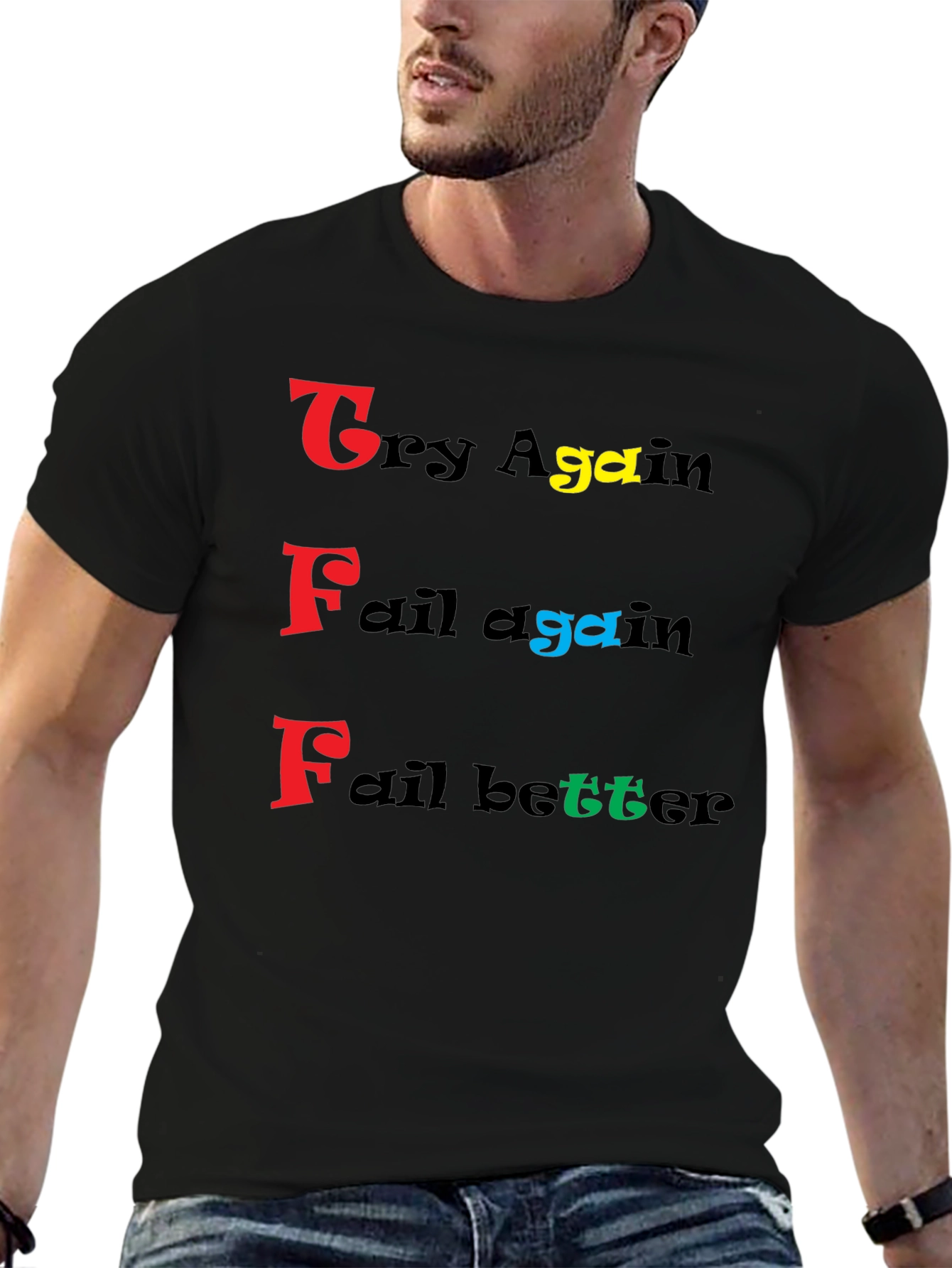 Try Fail Better Graphic Tee