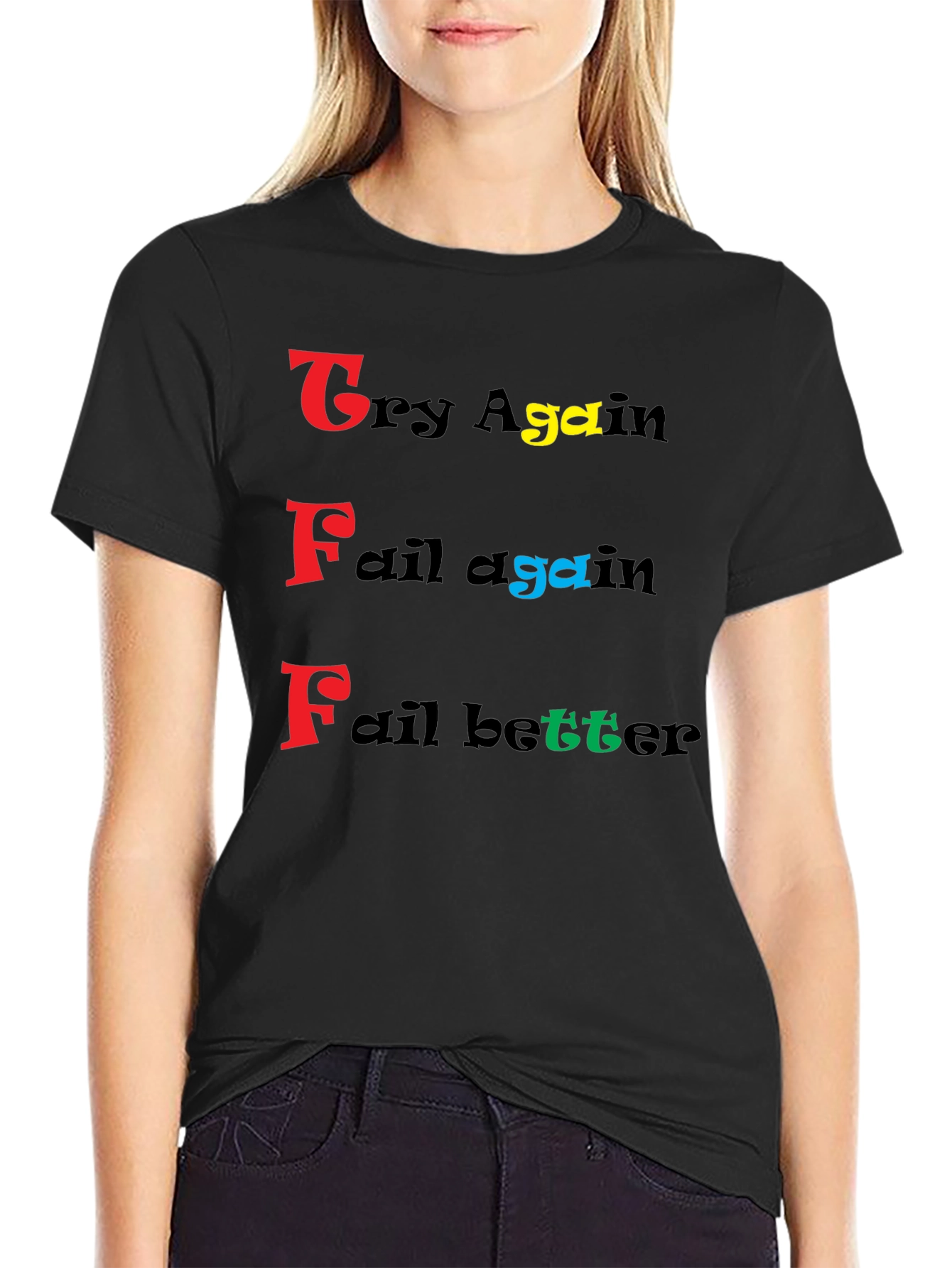 Try Fail Better Graphic Tee