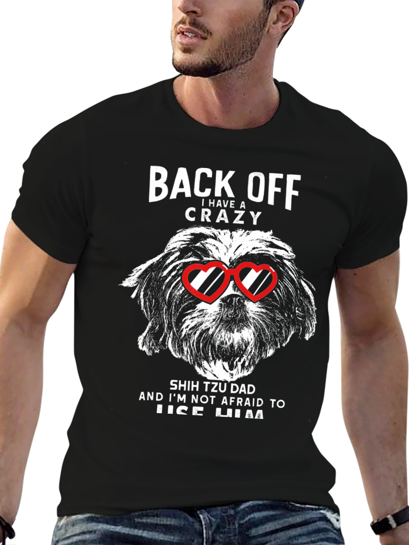 Crazy Shih Tzu Dad Graphic T-Shirt