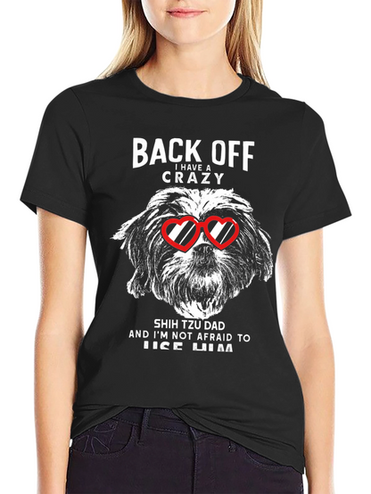 Crazy Shih Tzu Dad Graphic T-Shirt