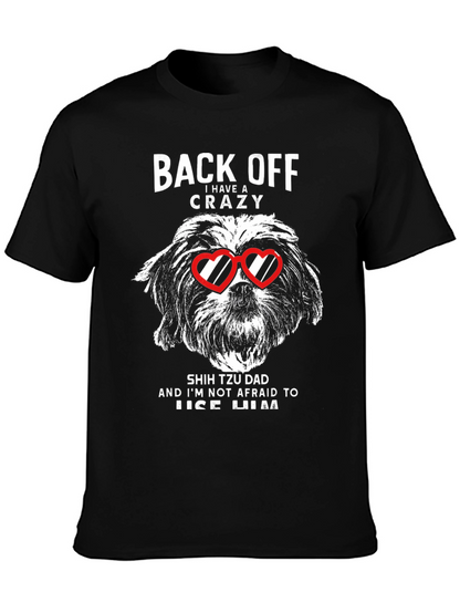 Crazy Shih Tzu Dad Graphic T-Shirt