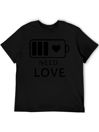 Need Love Battery Heart T-Shirt