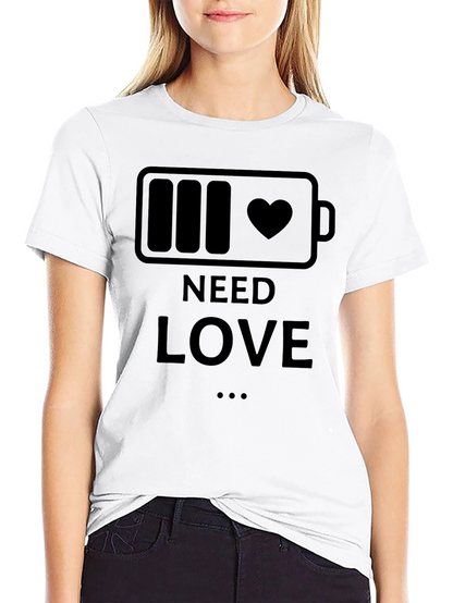 Need Love Battery Heart T-Shirt