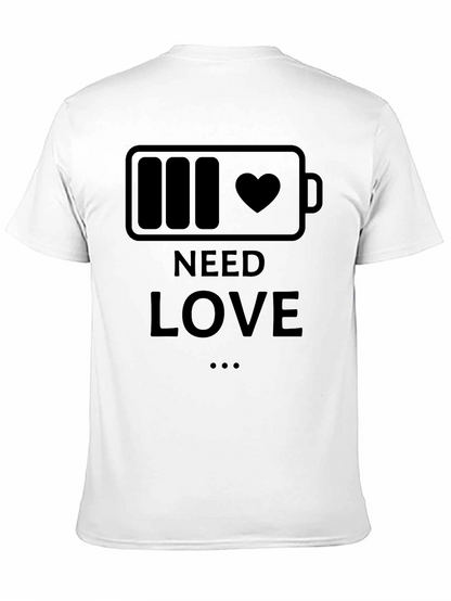 Need Love Battery Heart T-Shirt