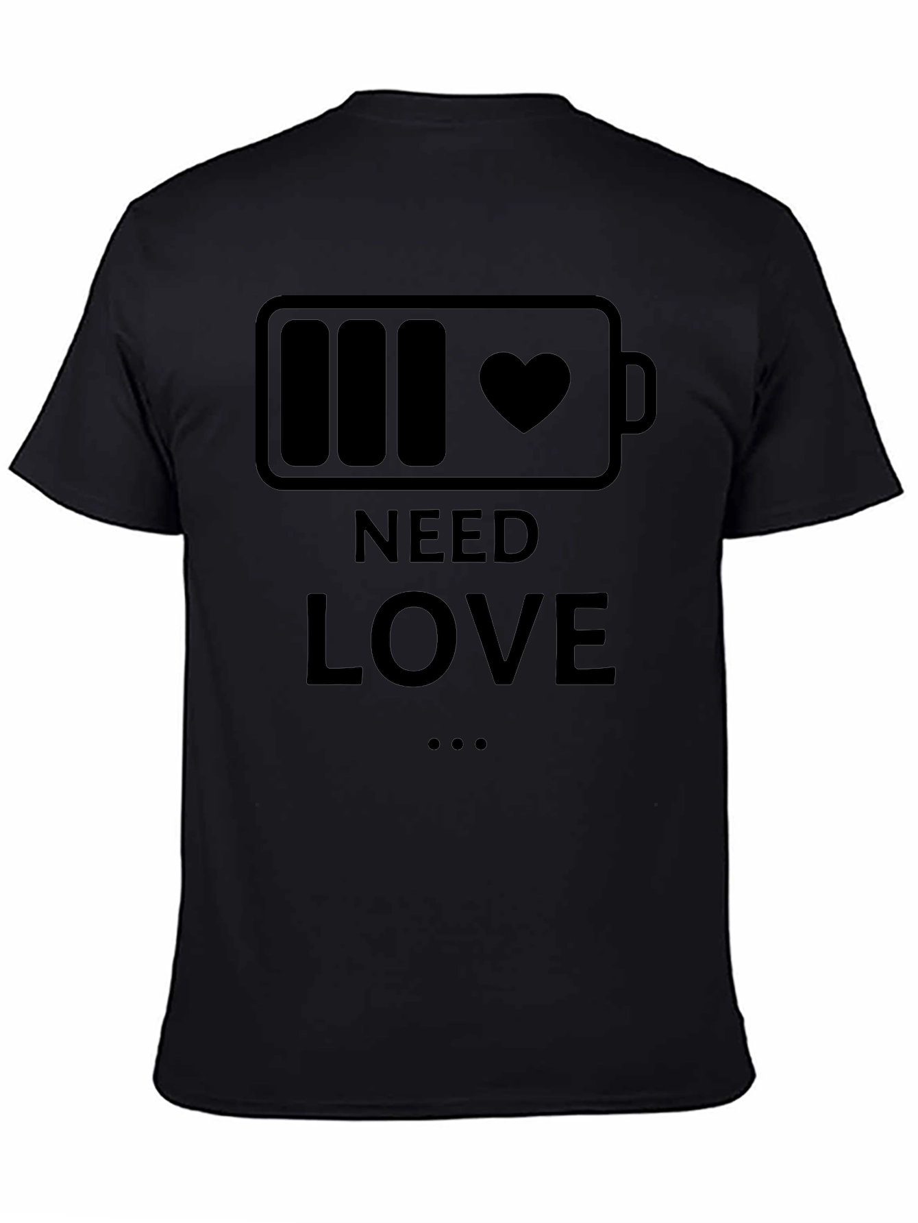 Need Love Battery Heart T-Shirt