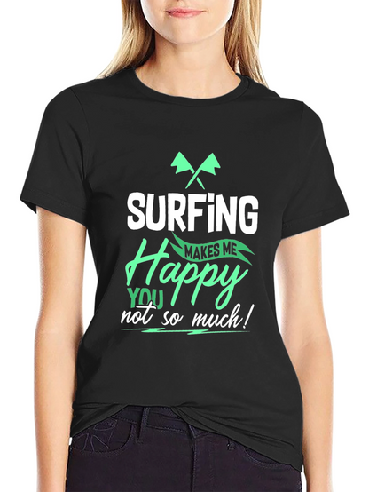 Surfing Makes Me Happy T-Shirt - Black
