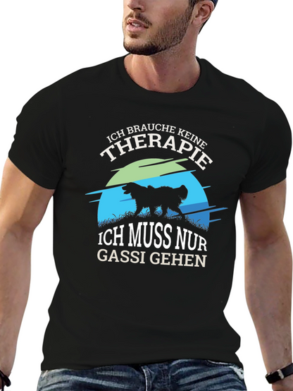 Ich Brauche Keine Therapie T-Shirt Dog Lover Tee