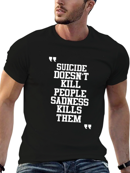 Suicide Doesnt Kill T-Shirt