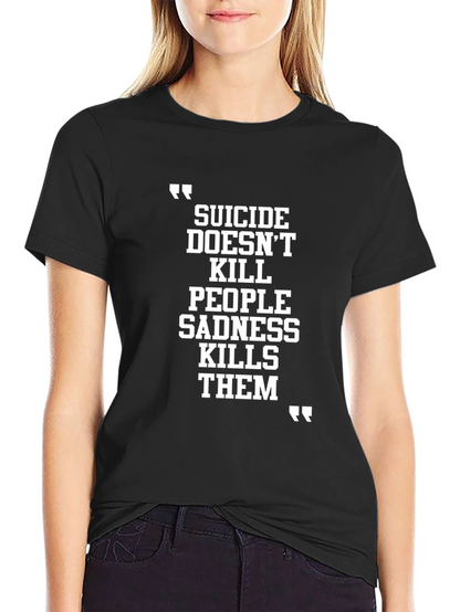 Suicide Doesnt Kill T-Shirt