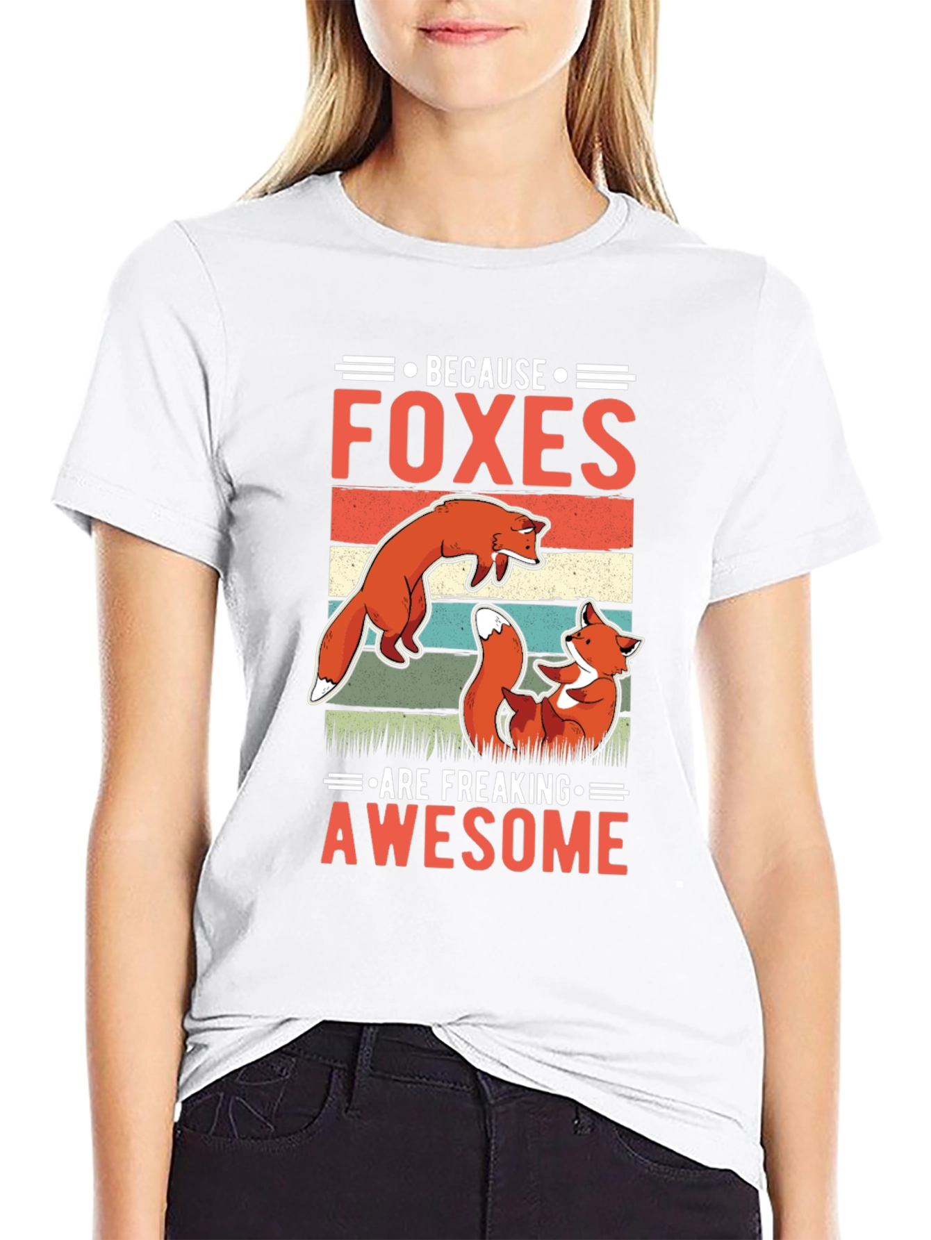 Foxes Are Freaking Awesome T-Shirt - Fun Animal Tee