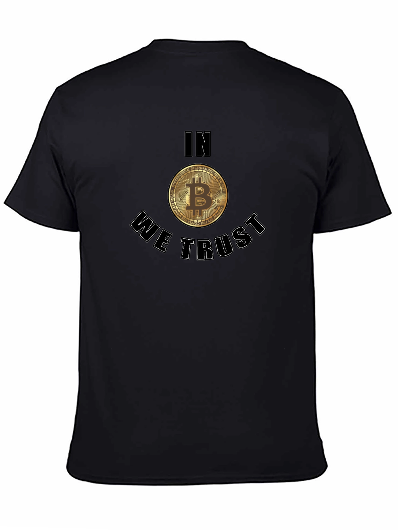 Bitcoin In We Trust Black T-Shirt Crypto
