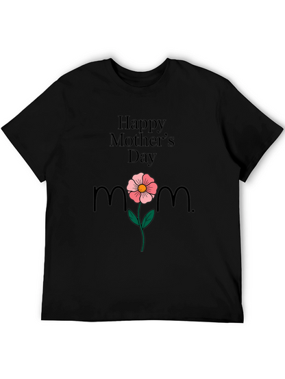 Happy Mothers Day T-Shirt Mom Flower Black