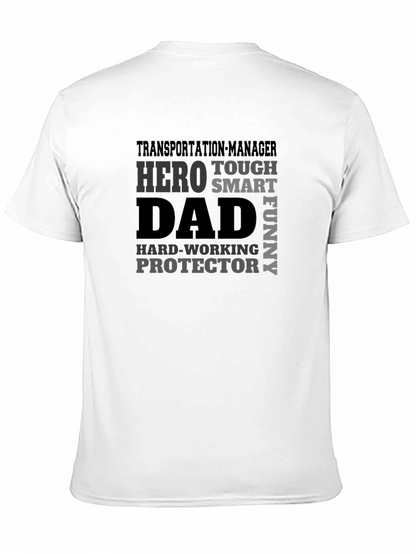 Transportation Manager Dad Hero T-Shirt