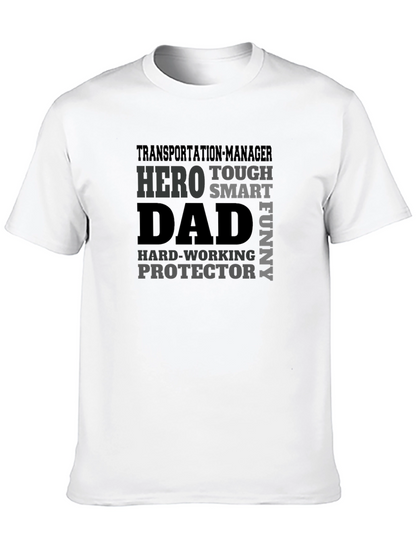 Transportation Manager Dad Hero T-Shirt