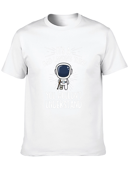 Bad Landing Thing Astronaut T-Shirt