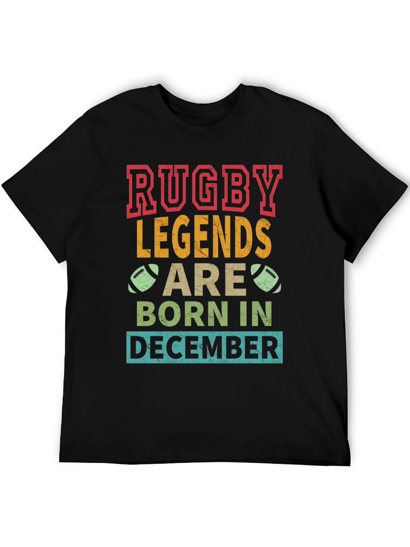 Rugby Legends Born in December T-Shirt