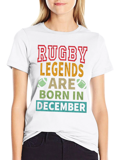 Rugby Legends Born in December T-Shirt