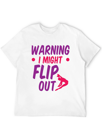 Warning I Might Flip Out Gymnast T-Shirt
