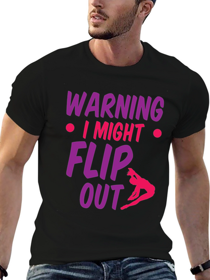 Warning I Might Flip Out Gymnast T-Shirt