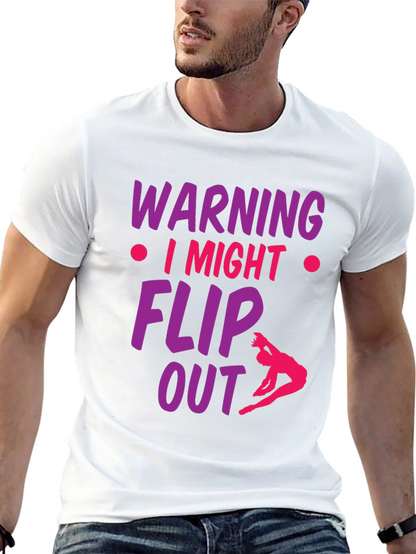 Warning I Might Flip Out Gymnast T-Shirt