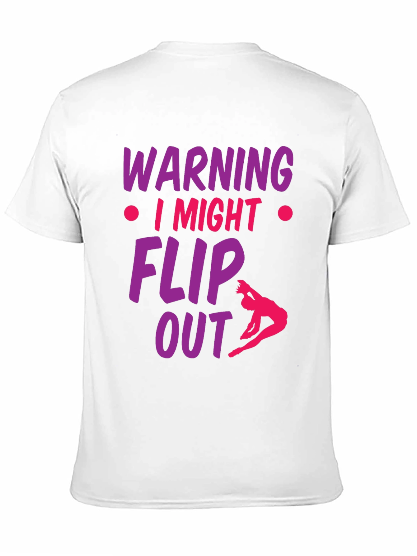 Warning I Might Flip Out Gymnast T-Shirt