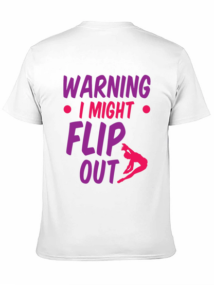 Warning I Might Flip Out Gymnast T-Shirt
