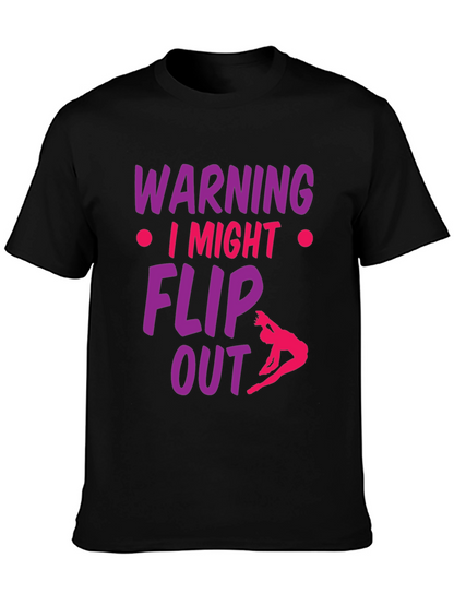 Warning I Might Flip Out Gymnast T-Shirt