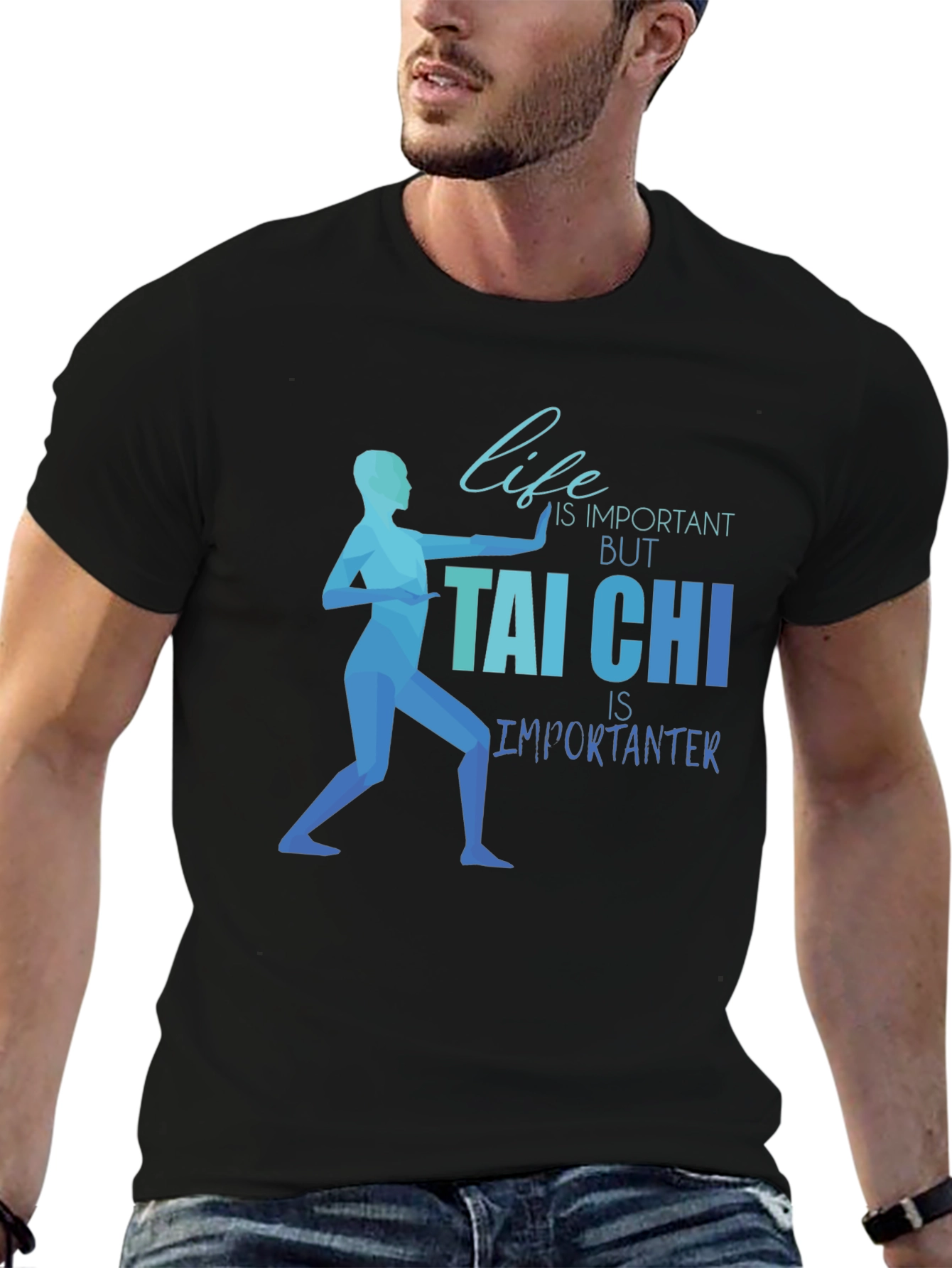 Tai Chi Is Importanter Graphic Tee