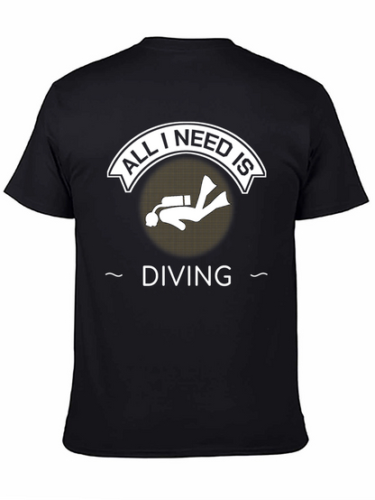 All I Need is Diving Black T-Shirt