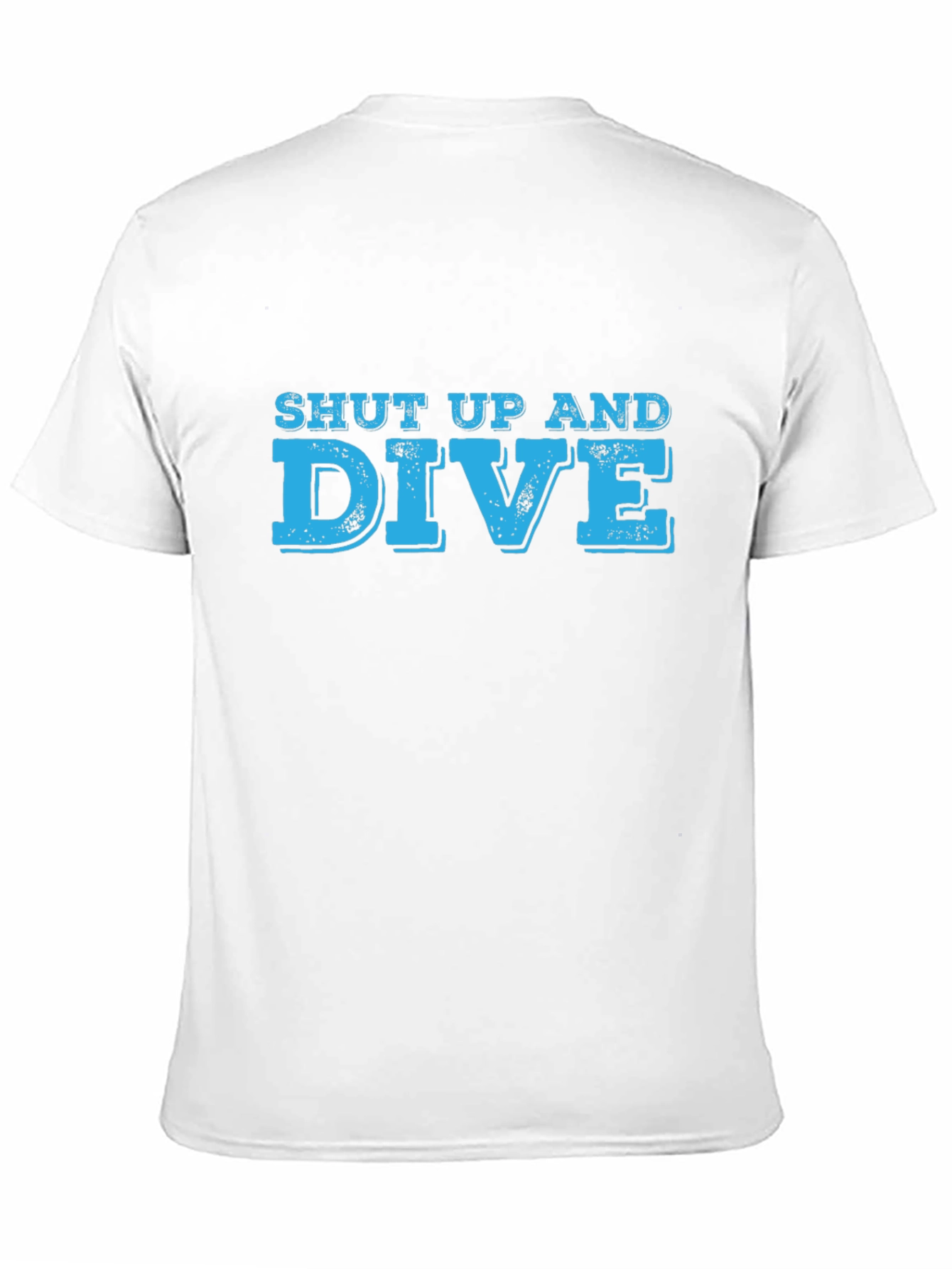 Shut Up And Dive Graphic T-Shirt