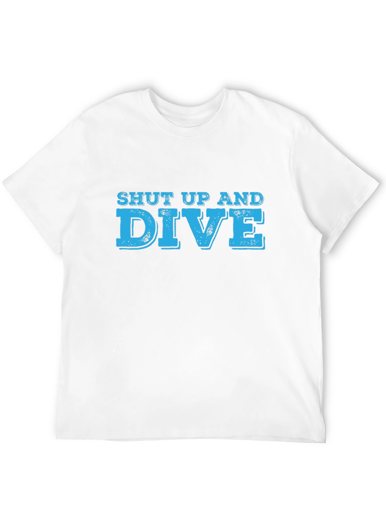 Shut Up And Dive Graphic T-Shirt