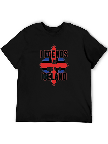 Legends Born in Iceland Mens T-Shirt