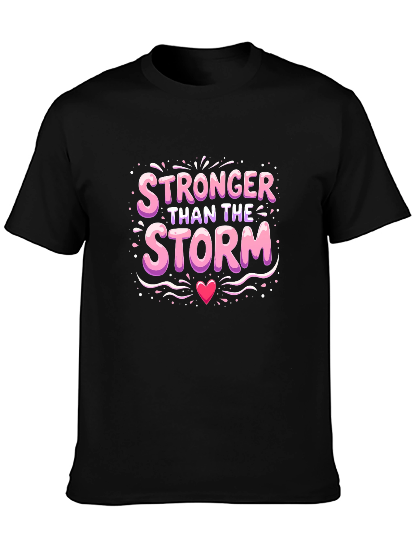 Stronger Than The Storm T-Shirt