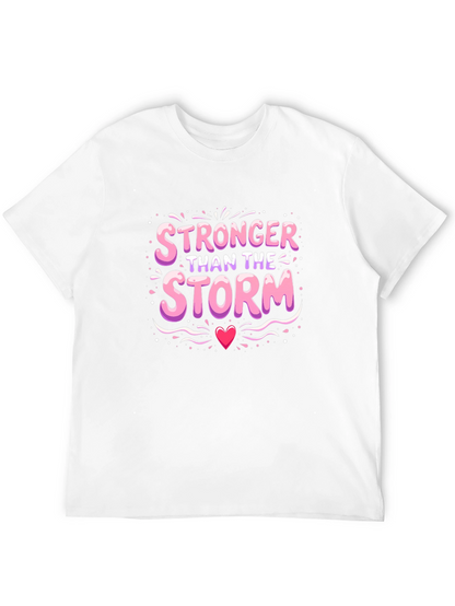 Stronger Than The Storm T-Shirt