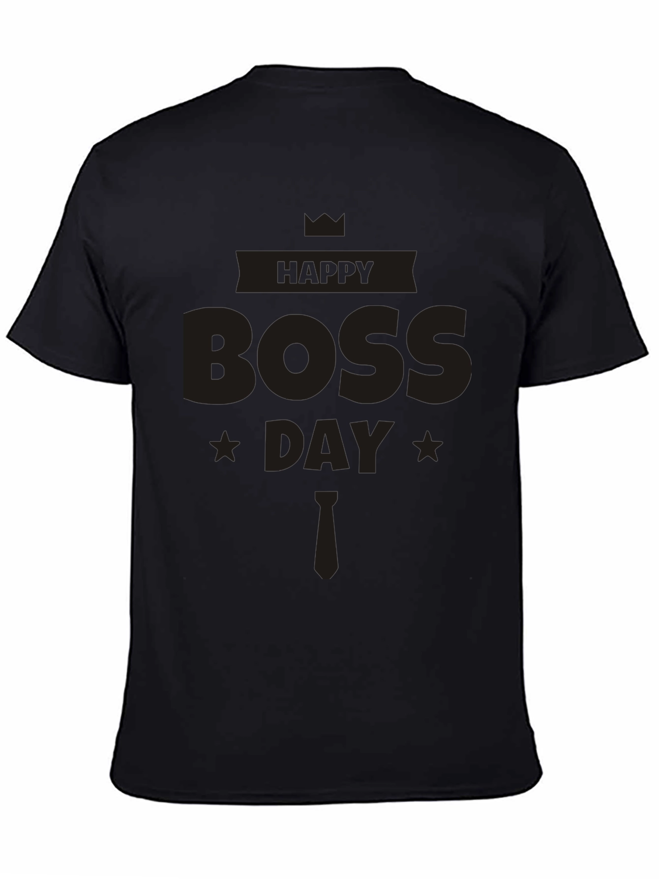Happy Boss Day Black T-Shirt - Celebrate Your Leader!
